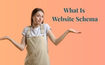 What Is Website Schema (And How To Use It For SEO For Websites)